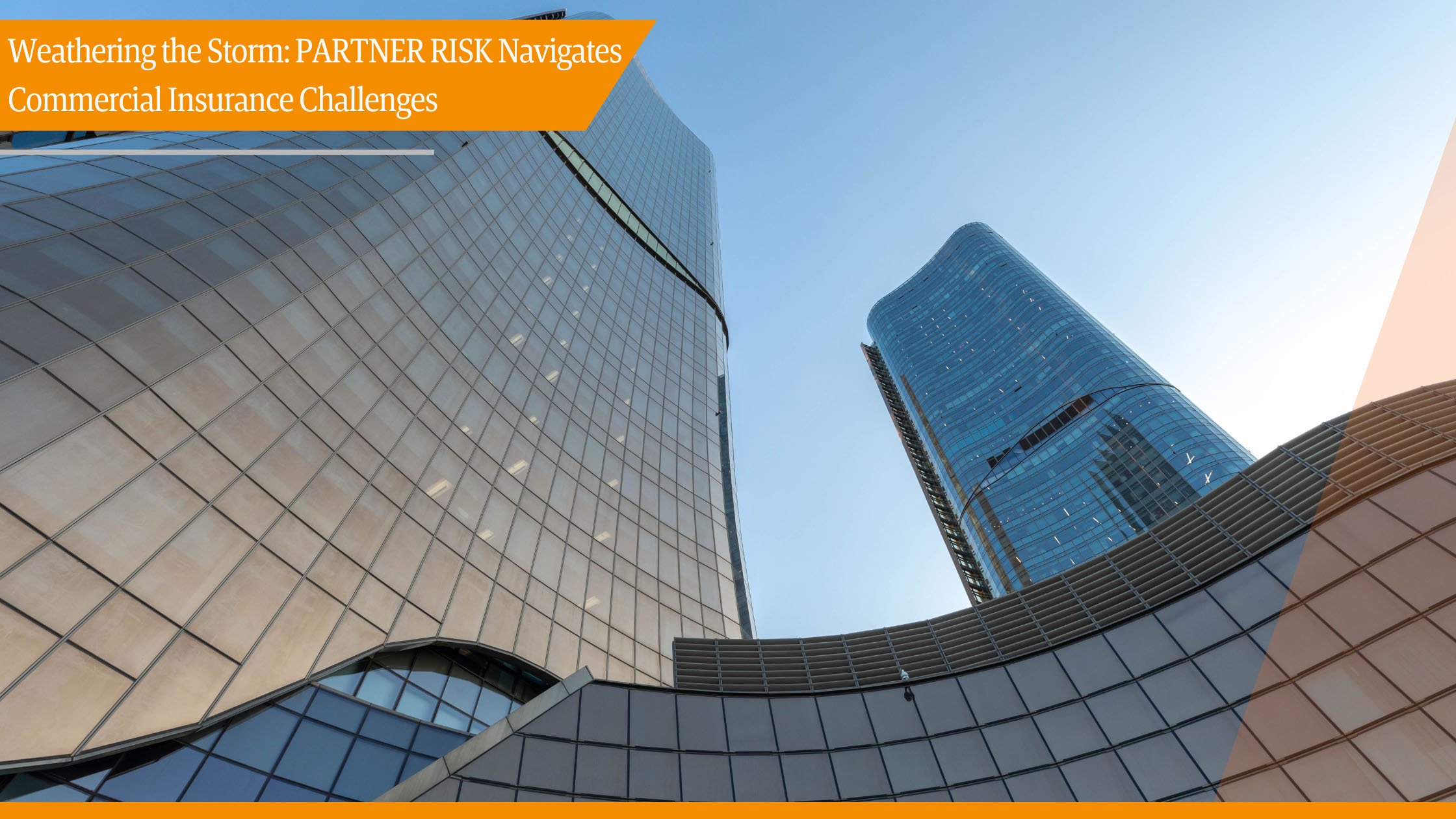 Commercial Insurance Challenges | Partner Risk
